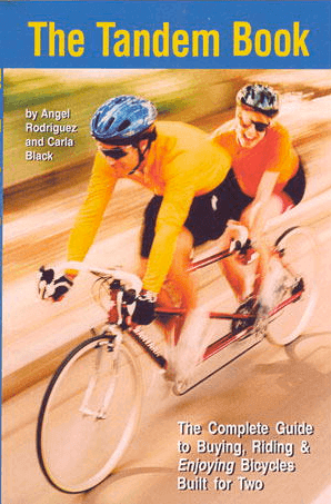 Angel Rodriguez, The Tandem Bicycle Book